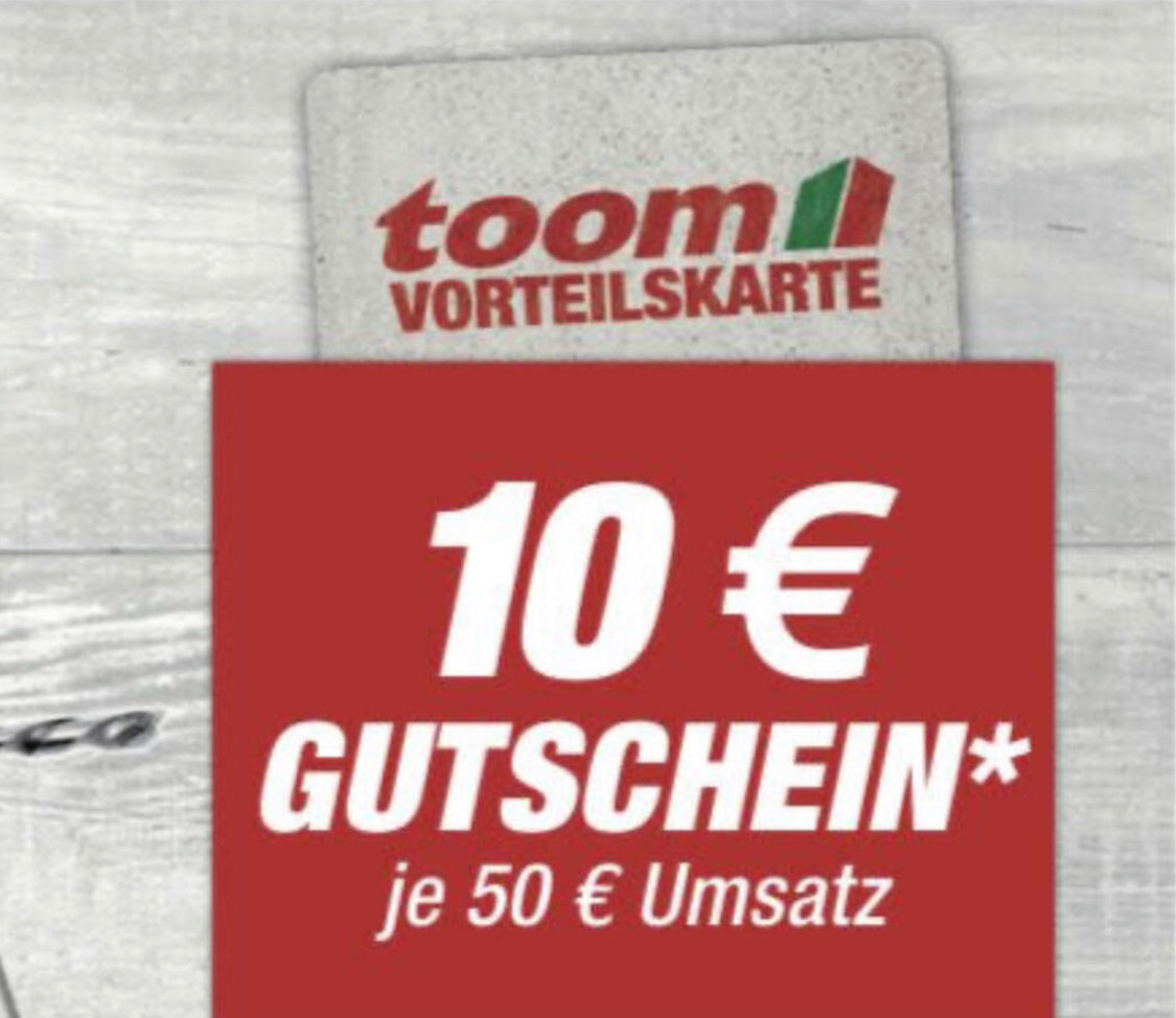 Toom Vorteilskarte 10 Gs Bei 50 Umsatz Mydealz De