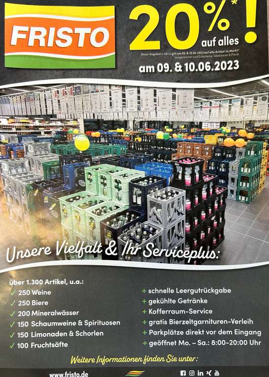 Fristo Getränkemarkt 20% auf alles vom 09.06 -10.06