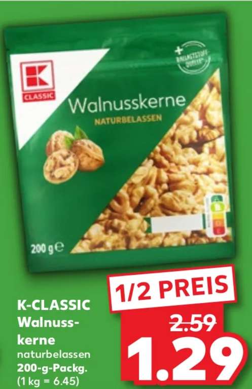 [Kaufland] K-Classic Walnusskerne naturbelassen je 200-g-Beutel für 1,29 € (Angebot vom 14.08 - 16.08) - bundesweit
