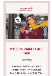 [FreeNow] 2x 50% Rabatt auf Taxi (personalisiert)