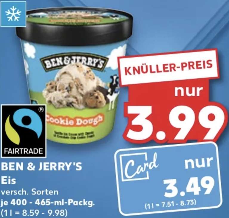 Ben & Jerry‘s Eis 400 - 465ml 3.49€ [Kaufland, offline] Ben&Jerrys