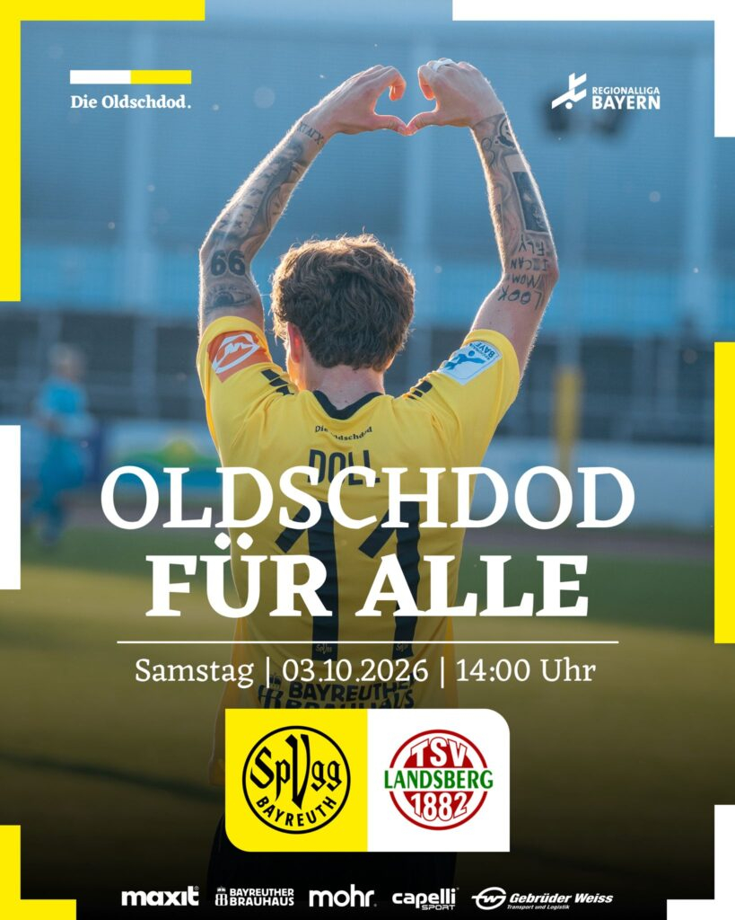 [SpVgg Bayreuth] Kostenloser Eintritt zum Regionalligaspiel vs. TSV Landsberg I Steh- und wenige Sitzplätze noch verfügbar I 3. Oktober