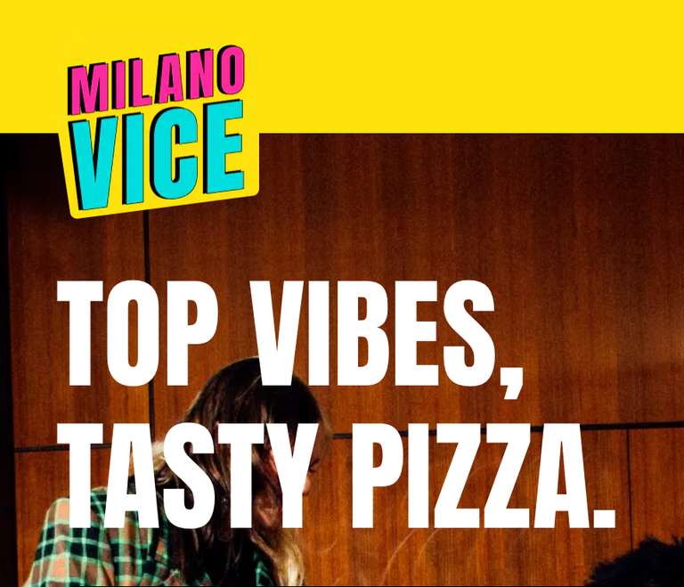 Milano Vice Pizza 5€ Gutschein ab 15€ MBW
