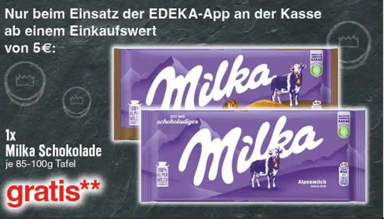 Edeka Südbayern ab 24.10. - über die App eine Tafel Milka Schokolade gratis bei Einkaufswert über 5€