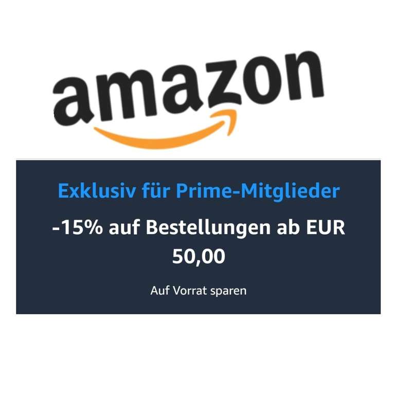Prime Aktion: 15% auf Amazon Eigenmarken ab 50€ Bestellwert, Spar-Abo möglich [Prime]