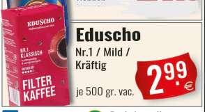 [Grenzregion Aachen] Mipri - Eduscho Filter Kaffee, Nr.1, Mild oder Kräftig, 500 Gramm - Nur 2,99 €, die Packung