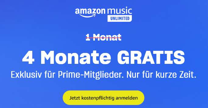 Prime: Amazon Music Unlimited 4 Monate kostenlos (Neukunde)