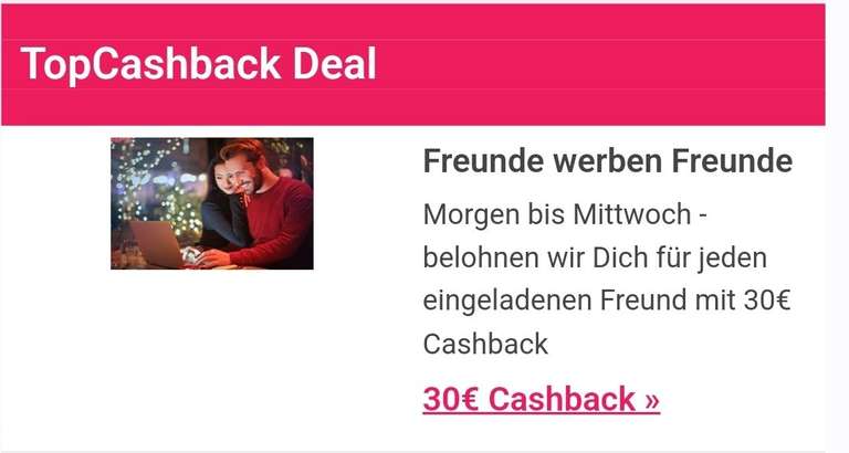 Topcashback 30€ für's Freunde werben - 15€ zusätzlich für den Geworbenen - nur am 29.-30.11.