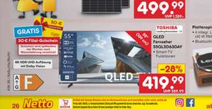 NETTO Toshiba 55QL5D63DAY 55 Zoll QLED Fernseher + 50€ Filial-Gutschein nach Gutschein (bei Abholung) effektiv 369,99