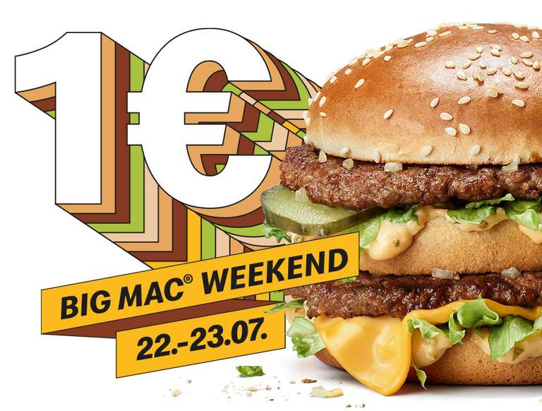 McDonald’s (App) vom 22.07.2023-23.07.2023 BigMac für 1 Euro