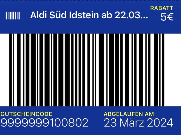 [Aldi Süd] Lokal Filiale Idstein 5€ Rabatt (MEW 40€)