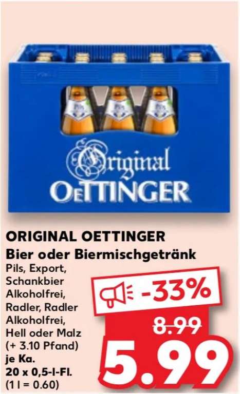 Original Oettinger Bier oder Biermischgetränk je Kiste 20x0,5l für 5,79 - 6,49€ je nach Region