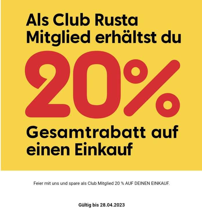 Rusta 20% Rabatt auf den gesamten Einkauf für Club Rusta Mitglieder, Neu und Bestandskunden