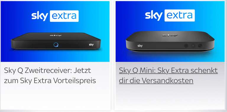 (Mögl. Personalisiert.) Sky Extra schenkt dir einen 59€ Rabatt oder die Versandkosten. (Zweitreceiver Sky Q/ Mini)