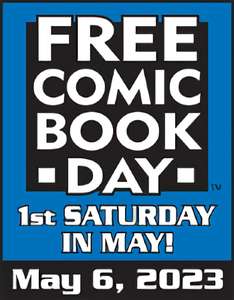 [Free Comic Book Day 2023] 47 Comics für lau in deinem Comic Shop (Comic-Liste & Shop-Liste)