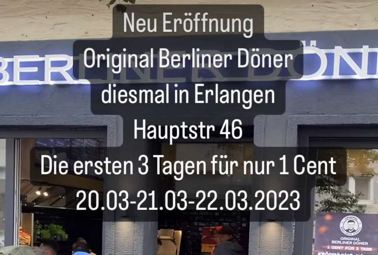 [Erlangen] Original Berliner Döner für 1 Cent 20.3-22.3.2023