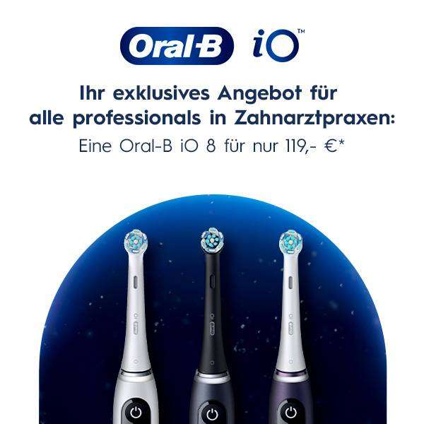 Oral-B iO 8 Praxisangebot