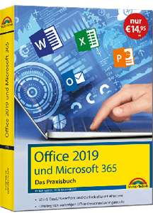Office 2019 & Microsoft 365 Das Praxisbuch | 3.Auflage | 670 Seiten | Markt+Technik Verlag | Kostenloses eBook | AdventskalenderComputerBild