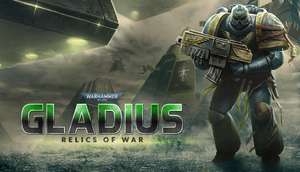 Warhammer 40,000: Gladius - Relics of War kostenlos auf Steam