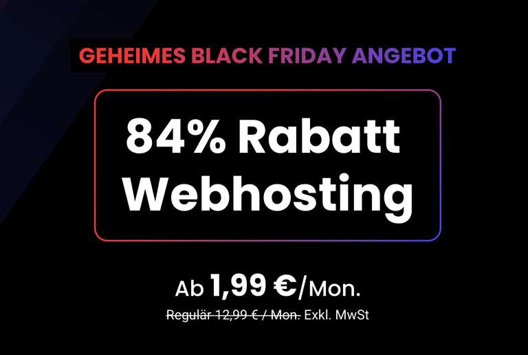 SiteGround Geheimes Black Friday Angebot - 84% Rabatt Webhosting