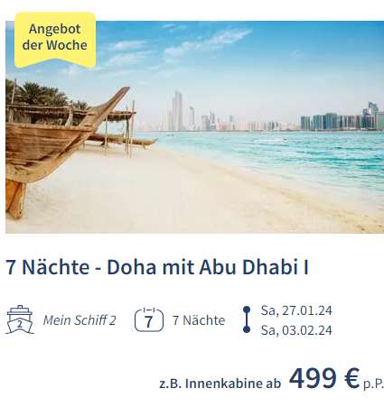 TUICruises Angebot der Woche MeinSchiff 2 - Doha mit Abu Dhabi 7 Nächte Orient Kreuzfahrt 499€ pro Person 998€ pro Kabine