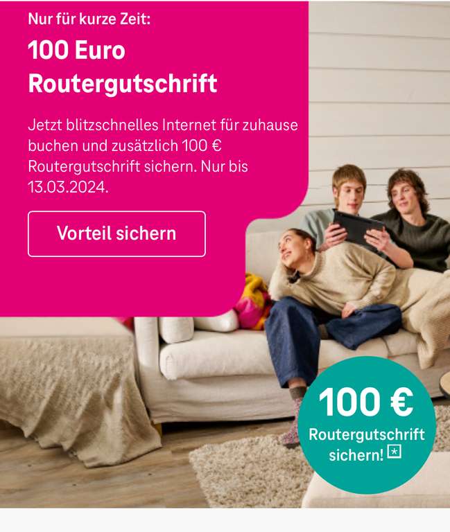 Telekom: Bis zu 300 Euro Gutschriften für Internet Neukunden