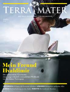 Terra Mater Abo (4 Ausgaben) für 29,20 € mit 20 € Zalando- oder 15 € BestChoice-Universalgutschein bei Hobby + Freizeit