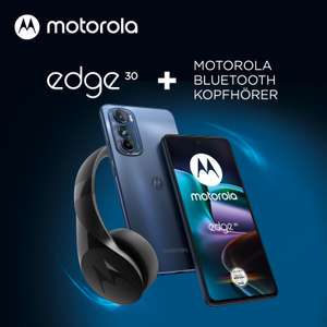 Kostenlose Kopfhörer & Smartwatches beim Kauf von Motorola Smartphones *motorola edge 30* *moto g22* *moto g52* *motorola edge 30*