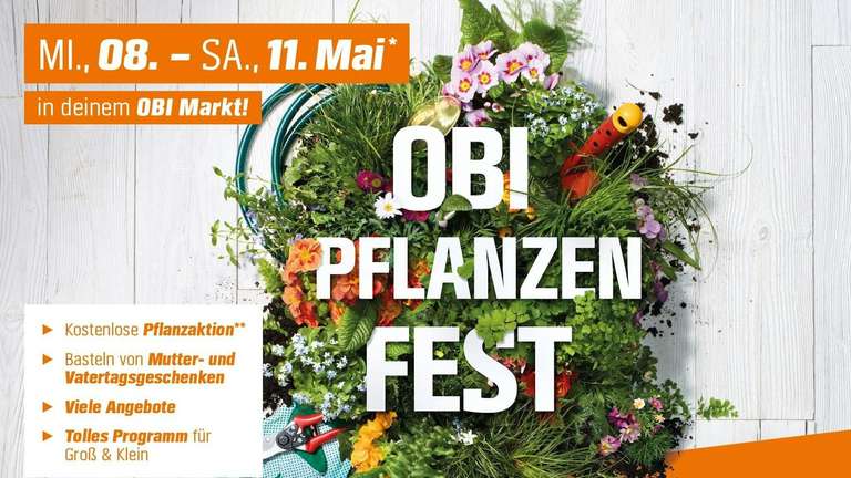 OBI Pflanzenfest vom 08. bis 11.05 - kostenlose Blumenerde und Einpflanzen