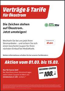 Günstiger Strom + 100€ Coupon bei Media Markt & Saturn (NUR Stationär im Markt!) e.on (Sammeldeal) Strom & Gas Vertrag
