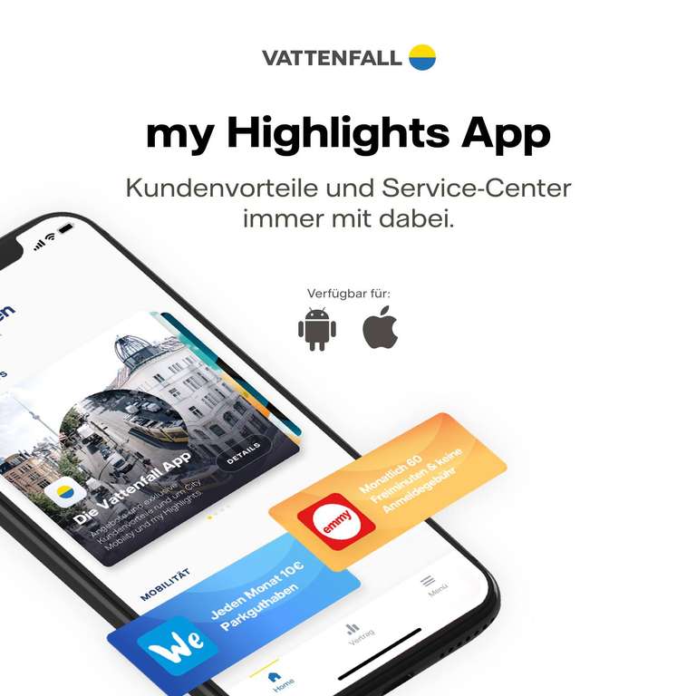 Vattenfall myHighlights App: Lilli Green Shop 5€ / Moia Freifahrt / 35min emmy / 5€ Jelbi / UCI 2:1 / 5€ MILES / 10% FlixBus
