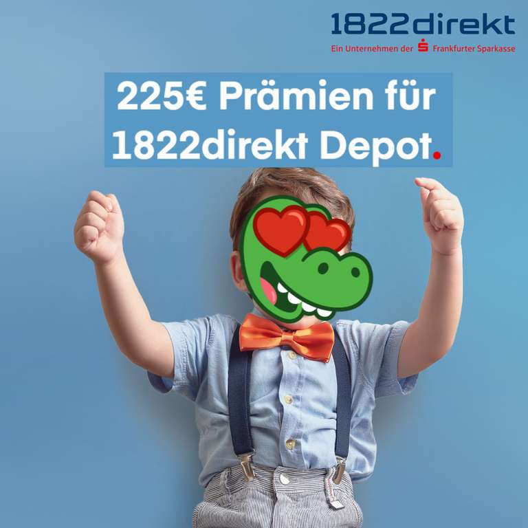 225€ Amazon Gutschein zum kostenlosen 1822direkt Depot für Neukunden bei Sparplan (12 Monate à 50€) & 3 Trades (min. 500€)