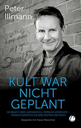 [amazon / kindle / thalia u.a.] "Kult war nicht geplant: Sehnsucht 80er" von Formel-1-Moderator Peter Illmann gratis | (eBook, ePub)
