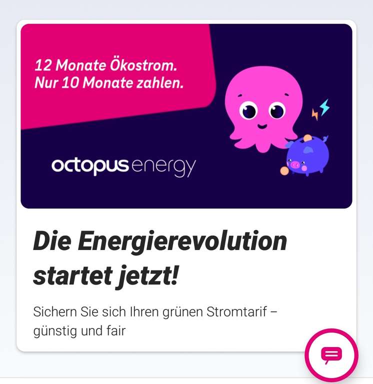 [Magenta Moments] 12 Monate Strom bei Octopus Energy beziehen, nur 10 Monate bezahlen