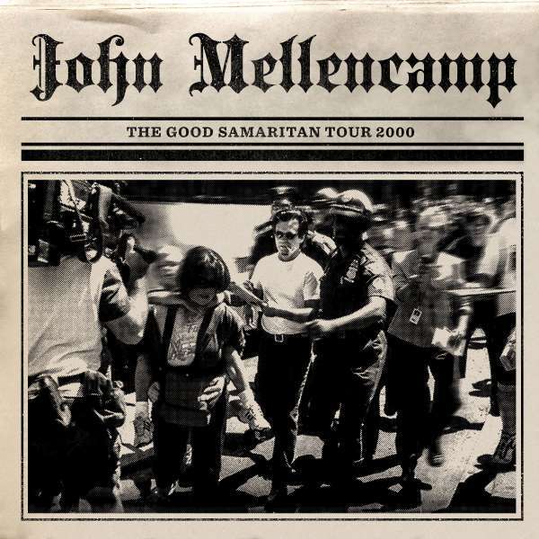 John Mellencamp: The Good Samaritan Tour 2000 [Vinyl LP]