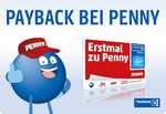 [Payback] 10fach Punkte bei Penny ab 2€ Einkaufswert und 50 Extrapunkte | gültig bis zum 28.01.2024