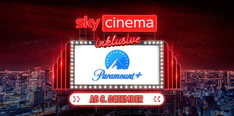 Paramount+ und Netflix für 30€ pro Monat | Inklusive: Sky Entertainment, Cinema, Sport und Bundesliga