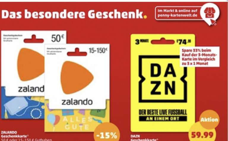 Penny-Kartenwelt: Rabatt auf Zalando (15%) und DAZN 3 Monate für 59,99 Karten (on-/offline)
