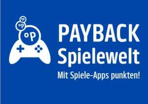 [Payback] 555 Extra Punkte ( = 5,55€ Cashback ) für das erste neue Spiel in der Spielewelt (Android & iOS / personalisiert)