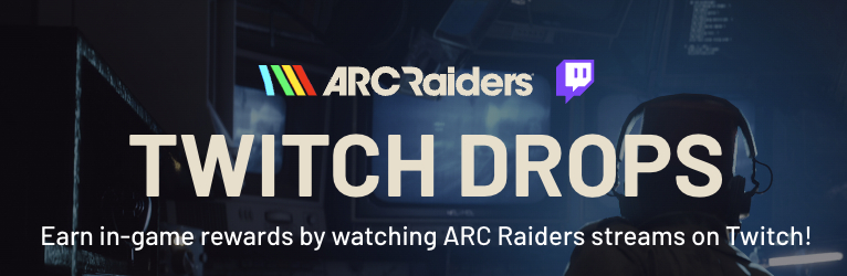 [Twitch Drops] ARC Raiders | FLASHPOINT