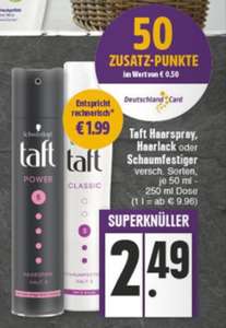 [Edeka Rhein/Ruhr] Taft Haarspray - Dank Kombi rechnerisch für 1,59 €