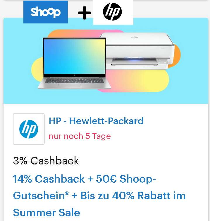 [HP + Shoop] 14 % Cashback + 50,- € Shoop-Gutschein + bis zu 40 % Rabatt im Summer Sale