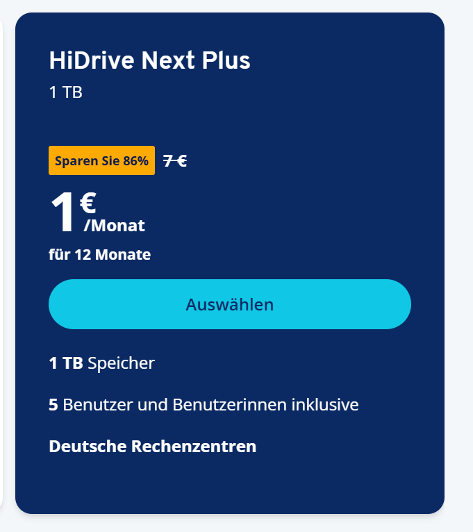 1TB CloudSpeicher HiDrive Next Plus 1TB max. 5 Benutzer (Dealpreis gilt nur für 1 Jahr)