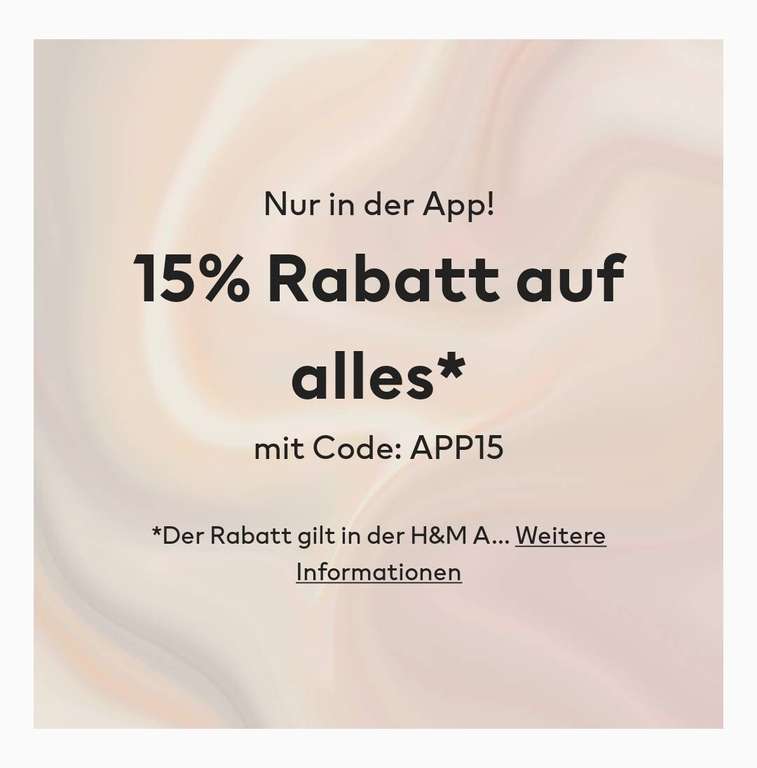 15% auf alles H&M (Nur in der App, MBW 35€)