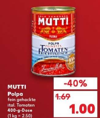 [Kaufland ab 14.03.] Mutti Polpa italienische Tomaten 400g Dose für 1€