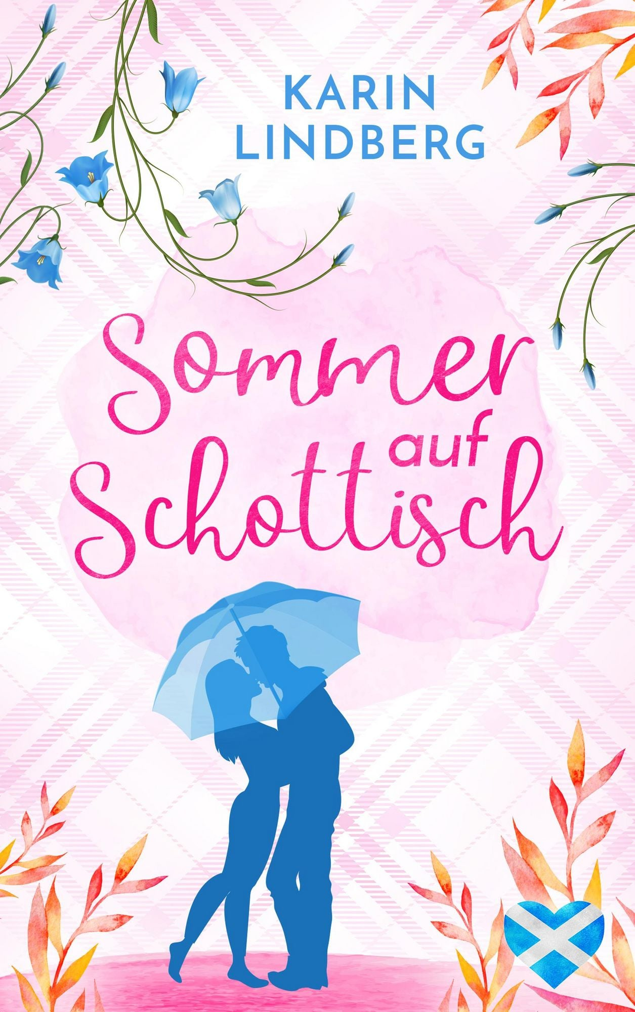 Sommer auf Schottisch | Highland Liebesroman von Karin Lindberg | Liebe am Loch Ness | eBook, ePub, Google, Tolino, Apple | 4,3*  12500