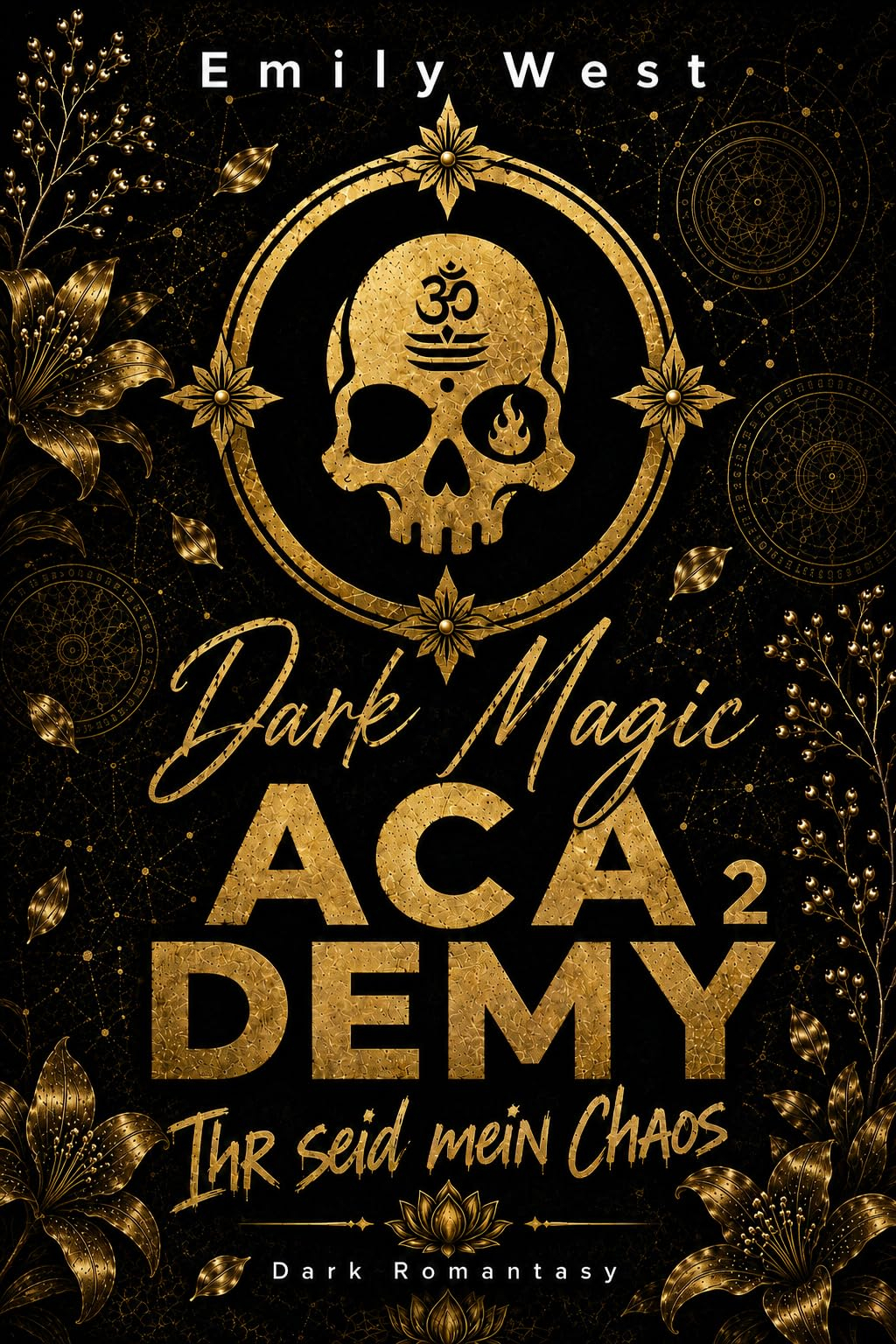 (Amazon Kindle) Dark Magic Academy – Ihr seid mein Chaos (2/6) | Fantasy | eBook | abgeschlossene Hanlung | 4,5*530 Bew.