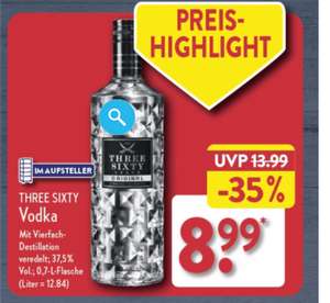 Drei Sixty Vodka 0,7l für nur 8,99€ bei Aldi Nord und Süd