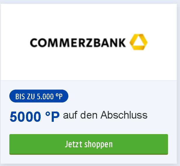5000 Payback-Punkte für kostenloses Giro Commerzbank und 50 € Startguthaben oder 2500 Payback-Punkte für kostenloses Depot Commerzbank