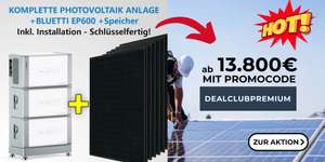 KOMPLETTE PV-ANLAGE INKL. BLUETTI-SPEICHER + INSTALLATION. Solaranlage Schlüsselfertig und betriebsbereit + kostenlose Wallbox ab 13799,08€
